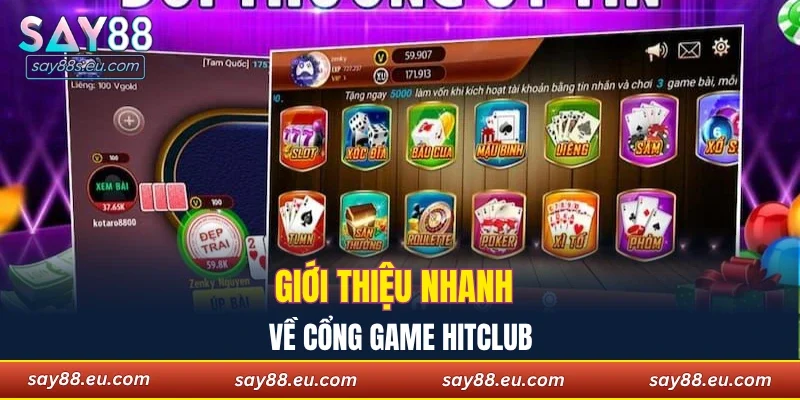 Giới thiệu nhanh về cổng game Hitclub