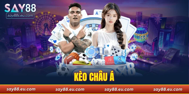 kèo châu Á